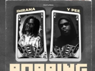 Imrana – Popping Ft. YPee