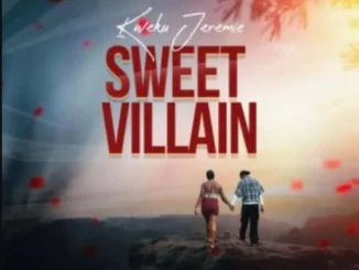 kweku Jeremie – Sweet Villain