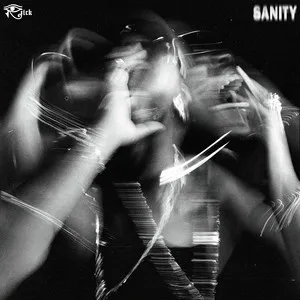 Riick – Sanity