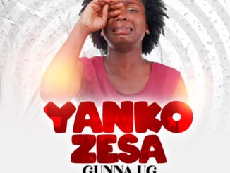 Gunna UG – Yankozesa