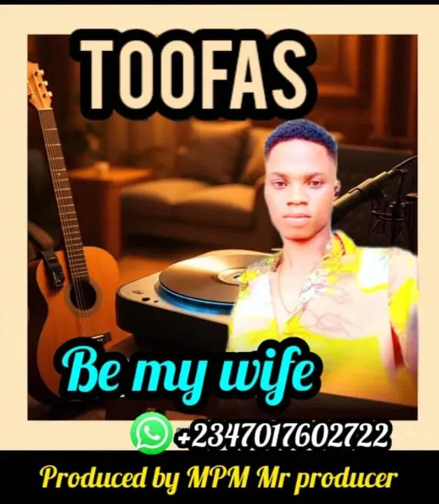 Toofas – Be My Wife