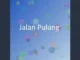 Diki Caniago – Jalan Pulang