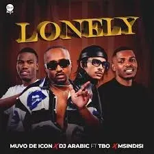 Muvo De Icon & Dj Arabic – Lonely ft Msindisi