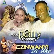 Patty Obasi – Nyere Anyi Aka