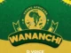 D Voice – Wananchi