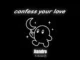 Jiandro – Confess Your Love
