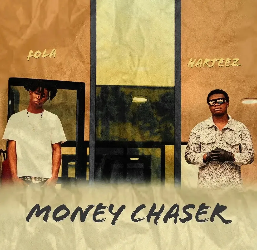 FOLA feat. Harteez – Money Chaser