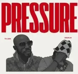 Ta Liebe – Pressure ft. Smur Lee