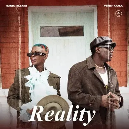 Candy Bleakz ft. Terry Apala – Reality