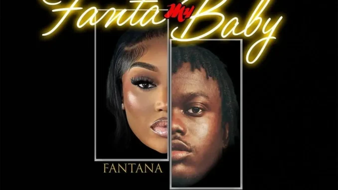 Fantana & Kojo Blak – Fanta My Baby