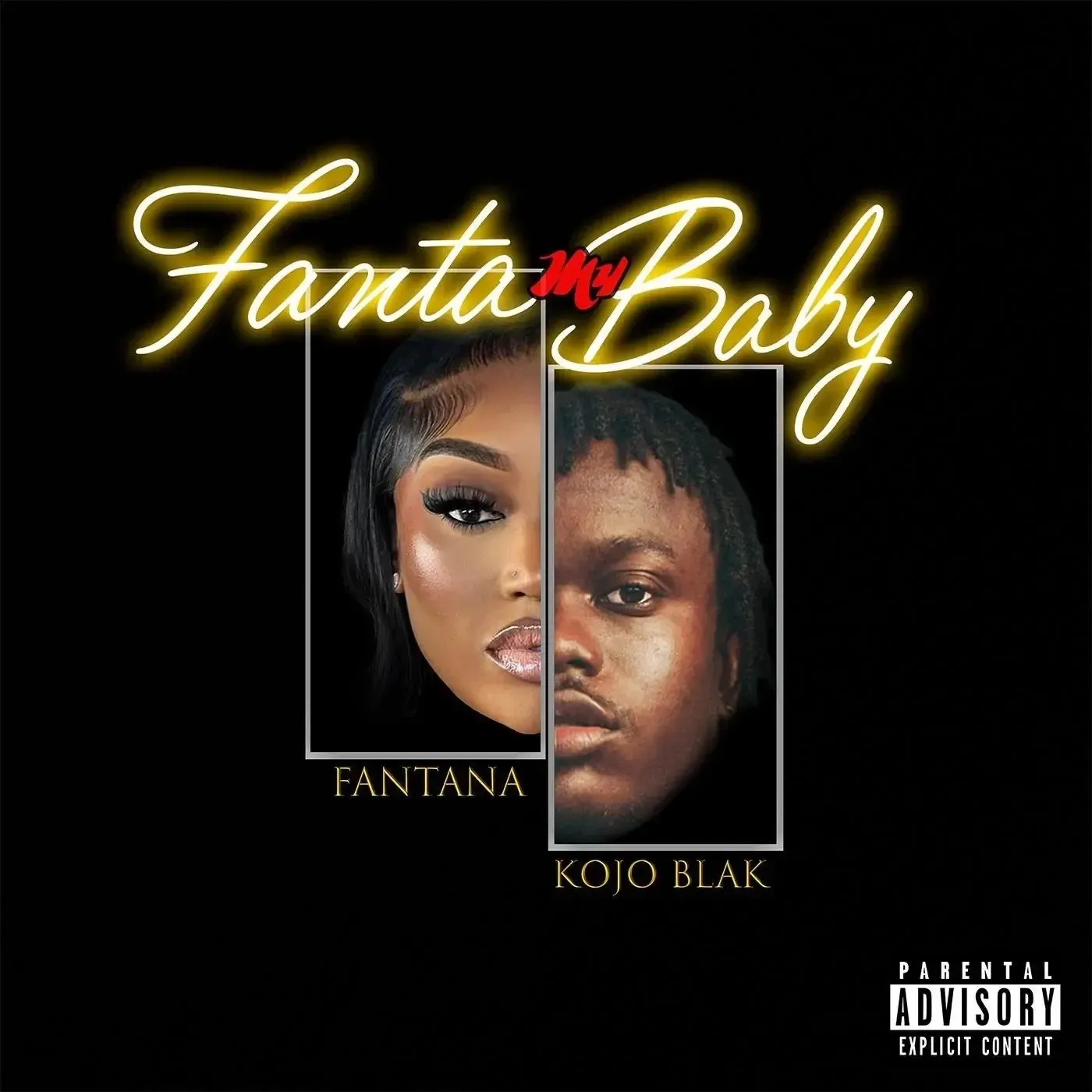 Fantana & Kojo Blak – Fanta My Baby