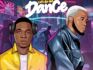Yung Effissy feat. DJ Gbolex – Lets Go And Dance 1.0