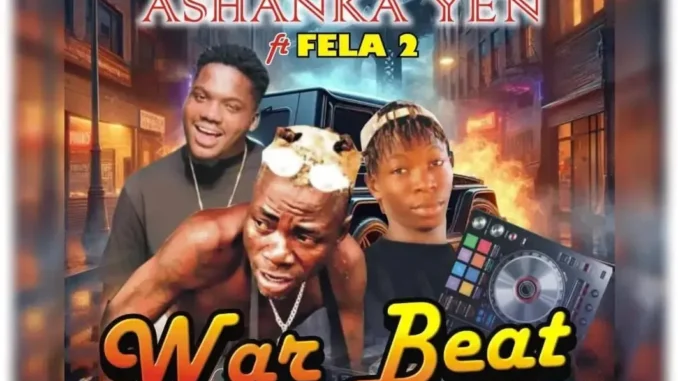 Akorede DJ Tee Best & Fela 2 – Ashanka Yen