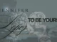 Jennifer Lopez – To Be Yours