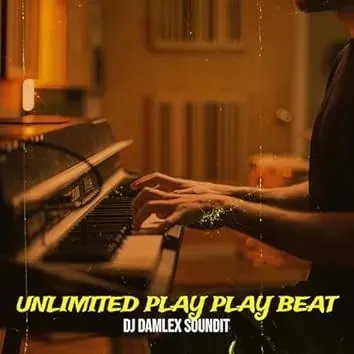 Dj Damlex Soundit – Unlimited Play Play Dance Beat