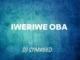DJ Starkeed – Iweriwe Oba