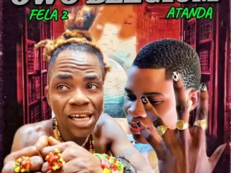 Felatis – Atanda Owo Belgium feat. Fela 2