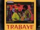 Lexoffishall – Trabaye Ft. Vclaim