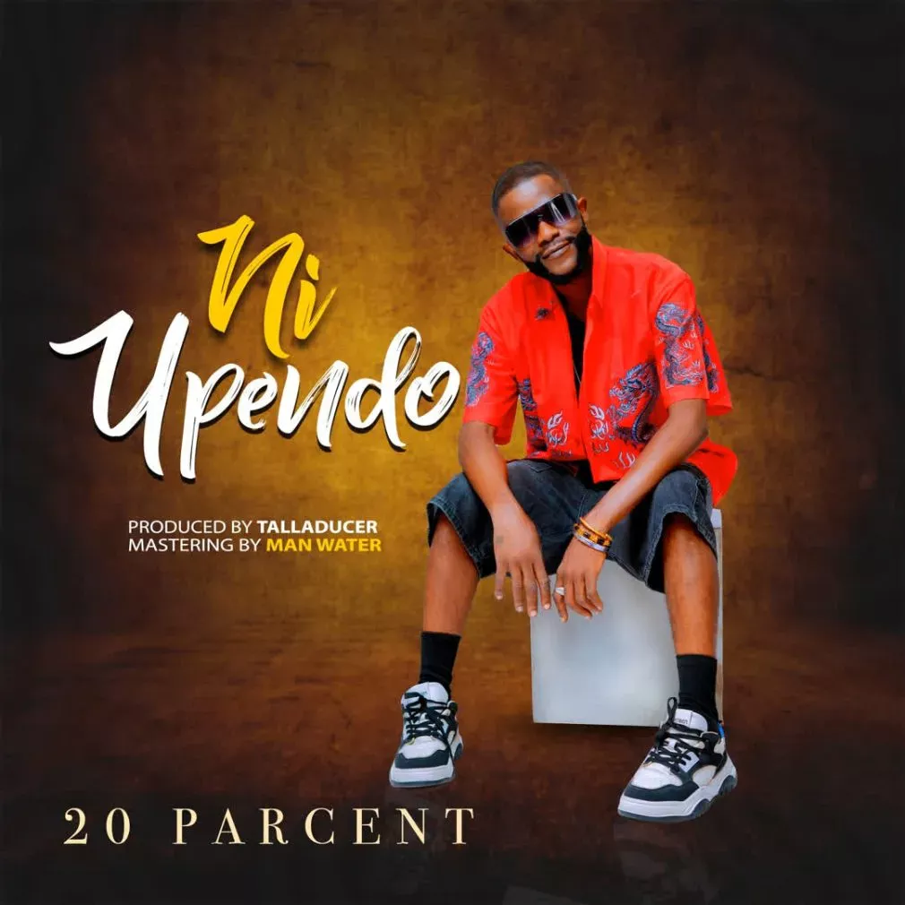 20 Percent – Ni Upendo