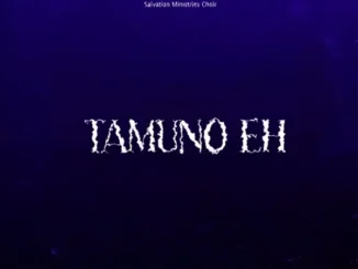 Salvation Ministries Choir – Tamuno Eh