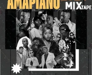 DJ Twise – Amapiano 2024 Mixtape, Vol.1