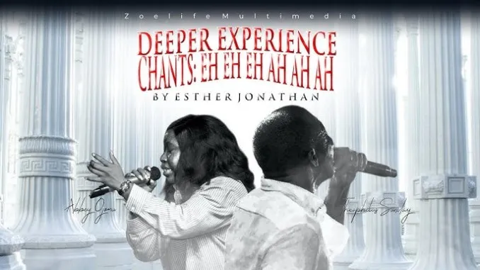 Abbey Ojomu – Deeper Experience Chant