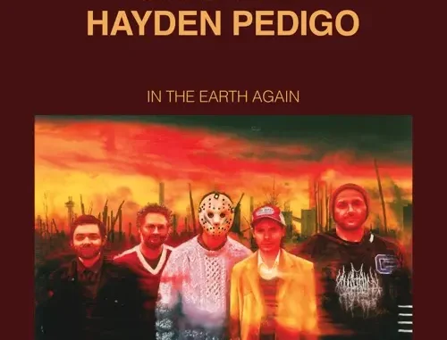Chat Pile & Hayden Pedigo – In the Earth Again (Album)