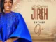 Esther Oji – Jehovah Jireh