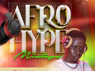 Dj Khalipha – Afro Hype Mixtape