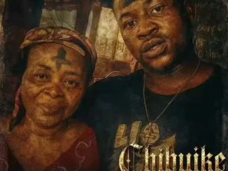 Chief Priest – Chibuike ft Zoro Swagbag