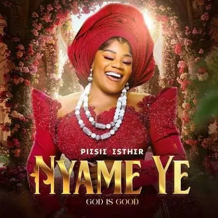 Piesie Esther – Good God