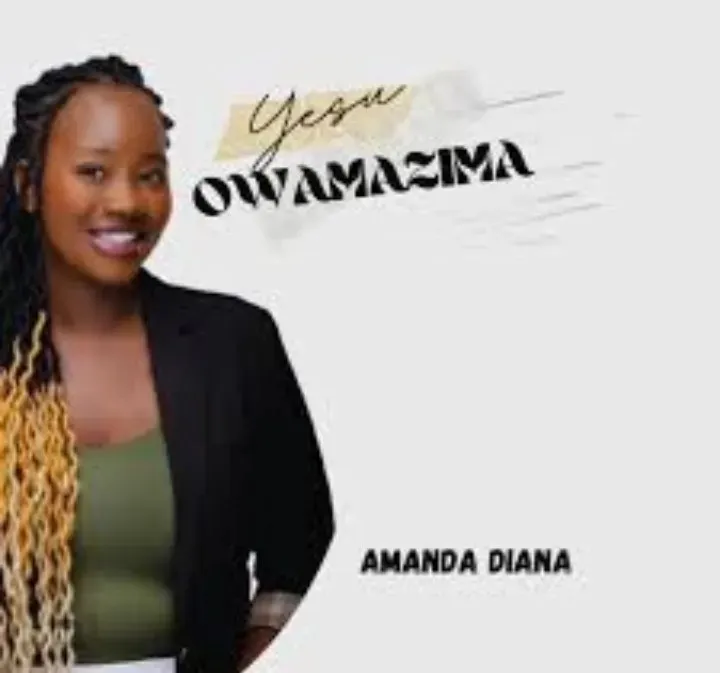 Amanda Diana – Yesu Owamazima