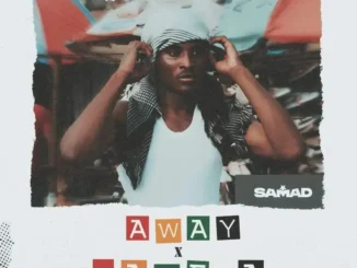 SAMAD – Away