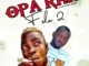 Fela 2 – Oparaji (Refix)