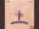 Timi – Whenever ft. Loye