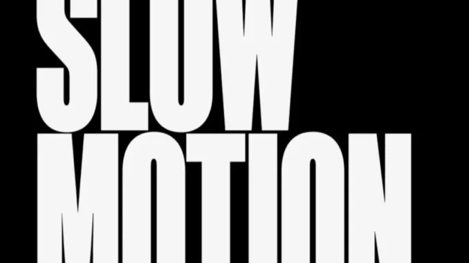 Otega – Slow Motion