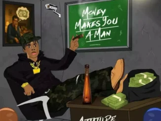 Attitude Rap – Money Makes You a Man