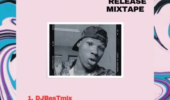 DJ BesTmix – Latest Release Mixtape