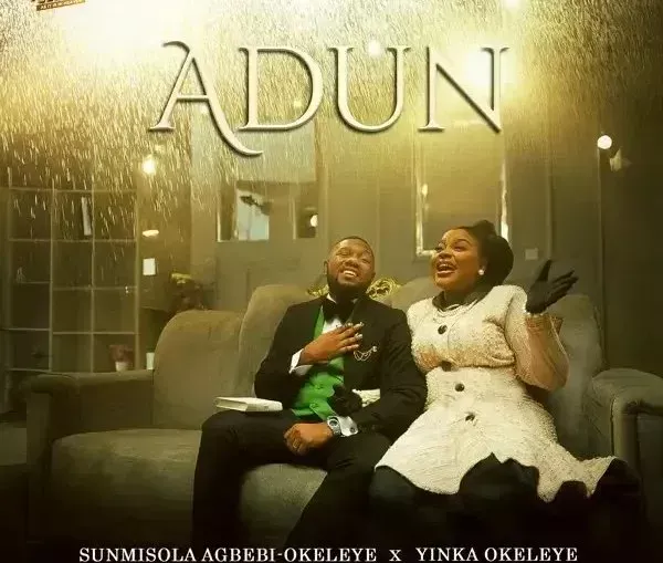 Sunmisola Agbebi & Yinka Okeleye – Adun