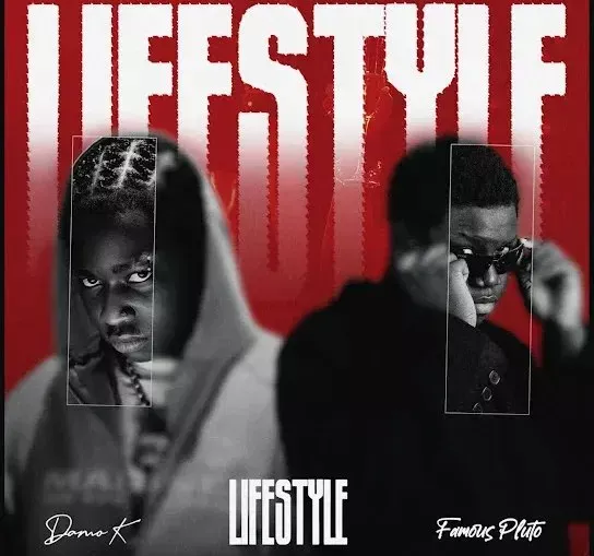 Damo K – Lifestyle Ft. Famous Pluto