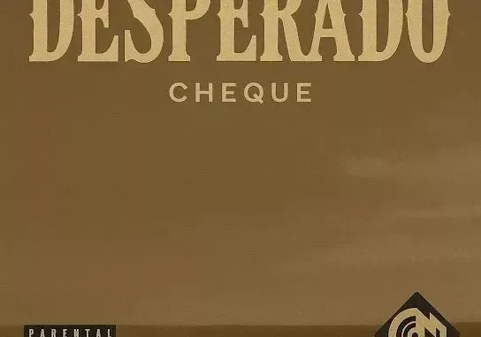 Cheque – Desperado