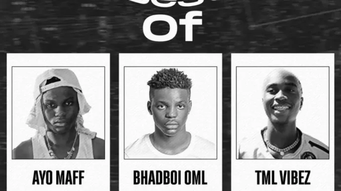 DJ Amacoz – Best Of Ayo Maff, Bhadboi OML & TML Vibez Mixtape