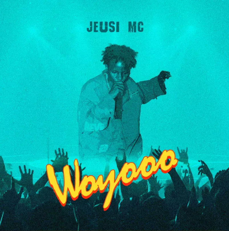 Jeusi Mc – Woyooo