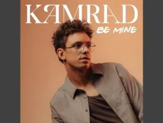 KAMRAD – Be Mine