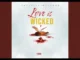 Kellylivinglarge – Love Is Wicked