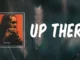 Post Malone – Up There