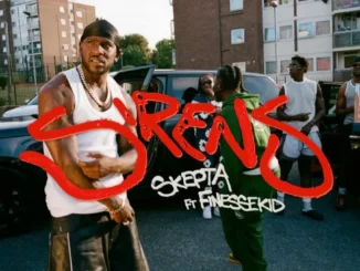 Skepta & Finessekid – Sirens