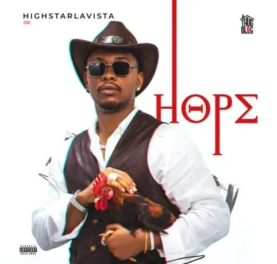 HighstarLavista – Hope