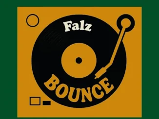 Falz – Bounce
