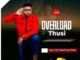 Overload Thusi – Uzongiqoma Mpilo